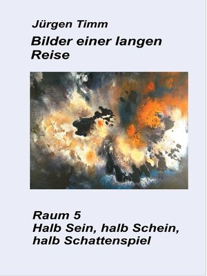 cover image of Raum 5 Halb Sein, halb Schein, halb Schattenspiel